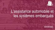 Reportage : L’assistance automobile et les systèmes embarqués