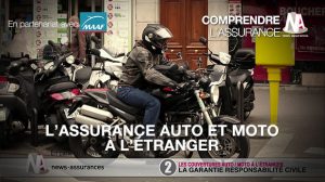 L’assurance auto et moto à l’étranger