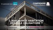 Vidéo : L’assurance habitation est-elle obligatoire ?