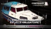 L’assurance plaisance est-elle obligatoire ?