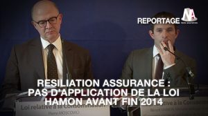 Résiliation assurance : la Loi Hamon repoussée à “l’automne ou à l’hiver 2014”