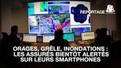 Assurance auto/habitation : Bientôt une alerte sur smartphone en cas d’orage ou d’inondation