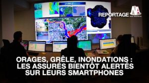 Assurance auto/habitation : Bientôt une alerte sur smartphone en cas d’orage ou d’inondation